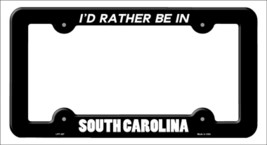 Be In South Carolina Novelty Metal License Plate Frame LPF-367 - $18.95