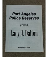 LACY J. DALTON-INSCRIBED AUTOGRAPHED-Port Angeles Police Reserves-Progra... - €17,25 EUR
