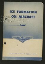 ICE FORMATION ON AIRCRAFT * Navy Department Bureau of Aeronautics Traini... - $8.95