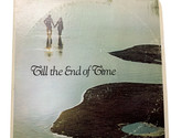 Realm Records - Till The End Of Time - 1V 8031 - Stereo - $5.89