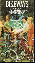 Bikeways A Plan For Community Recreation by Bicycle Institute of America - $2.50