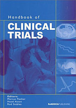 Handbook of Clinical Trials M. Flather H. Aston R. Stables Paperback 2001 - $12.26