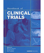 Handbook of Clinical Trials M. Flather H. Aston R. Stables Paperback 2001 - $12.26