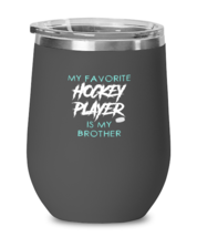 Wine Glass Tumbler Stainless Steel  Funny My Favorite Hockey Player Is My  - £23.55 GBP