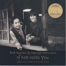 Bob Dylan &amp; George Harrison If Not With You CD Very Rare CBS Studios 196... - $20.00