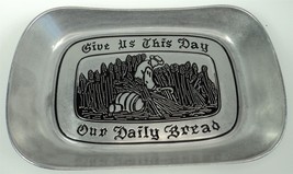 Wilton Armetale Pewter Tray - Give Us this Day Our Daily Bread - $14.50