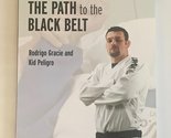 Brazilian Jiu-Jitsu: The Path to the Black Belt (1) (Brazilian Jiu-Jitsu... - £46.76 GBP