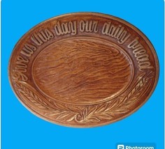 Vtg 1954 &quot;Give Us A Daily Bread&quot; Faux Wood Ceramic Porcelain Melamine Platter. - £13.72 GBP