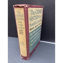 The Grimke Sisters from South Carolina: Gerda Lerner 1st Ed DC HC Womens... - $37.05