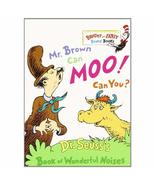 Mr. Brown Can Moo! Can You? : Dr. Seuss&#39;s Book of Wonderful Noises (Brig... - $2.99