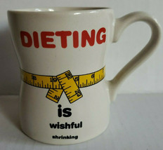 Vintage 1984 Enesco Coffee Mug Cup &quot;DIETING is Wishful Shrinking&quot; - £14.93 GBP