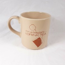 I&#39;m A Bag Lady I Drink Tea Coffee Cup Novelty Funny Tea Mug - £14.12 GBP