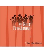 The Four Freshmen: In Session [Audio CD] The Four Freshmen - $37.14