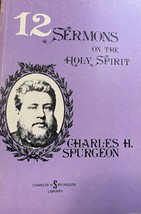 12 Sermons on the Holy Spirit - £15.72 GBP
