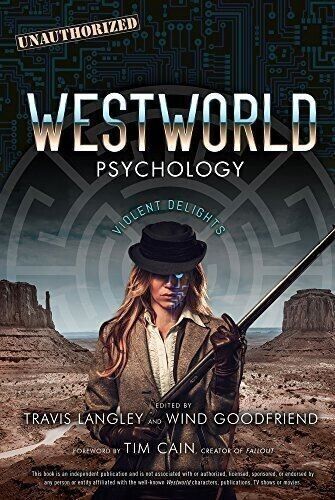 Westworld Psychology: Violent Delights (Popular Culture  [PAPERBACK] - $15.90