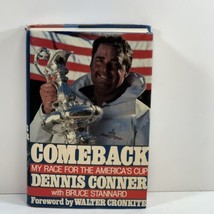 Comeback My Race For America&#39;s Cup Signed Dennis Conner 1987 Hardcover 1ST/1ST - £27.96 GBP