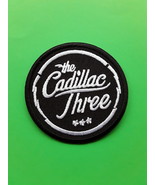 THE CADILLAC  THREE HEAVY ROCK POP MUSIC BAND EMBROIDERED PATCH  - £3.90 GBP