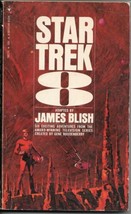 Star Trek 8 Paperback Book James Blish Bantam 1976 FINE+ - $3.99