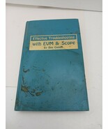 1974 EFFECTIVE TROUBLESHOOTING W/EVM &amp; SCOPE Ben Gaddis 1st Edition/Prin... - $232.20 MXN