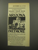 1955 Arizona Biltmore Hotel Ad - In perfect comfort enjoy your sun - £14.78 GBP