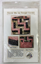 Sewing Pattern for Serger Cover : Cover Me Up - Serger Cover-Linda Lee O... - $6.00