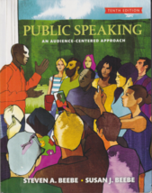 Public Speaking 10th Edition by Steven A. Beebe, Susan J. Beebe (Paperback) - $29.39