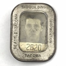 Tacoma Shipbuilding Corporation Photo Employee ID Badge Pin Vintage Seat... - $100.00