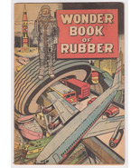 Wonder Book of Rubber-1967 non-fiction comic book-Goodrich-Promotion Adv... - $14.95