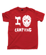 Friday The 13th T Shirt, 80s Horror Movie I Love Camping Unisex Cotton Tee Shirt - $13.99