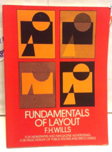 Fundamentals Of Layout By F.H. Wills Pbk Used Vgc ~ Very Rare Book Free Shipping - £9.80 GBP