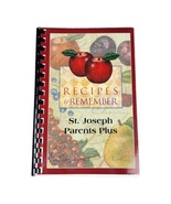 St. Joseph Catholic Elementary School Cookbook Round Lake Illinois Recip... - £13.96 GBP