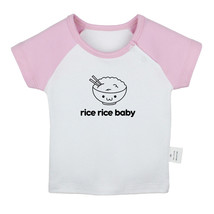 Rice Rice Baby Funny T shirts Newborn Bay T-shirts Infant Graphic Tees Kids Tops - £8.42 GBP+