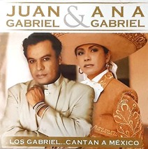 Los Gabriel...Cantan a Mexico by Juan Gabriel &amp; Ana Gabriel (CD, 2013 Sony) - $18.69