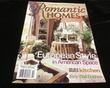 Romantic Homes Magazine February 2001 European Style in American Space - $12.00