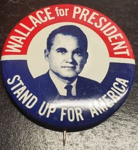 Wallace for President - Stand Up For America Campaign pin - George Wallace - $5.68
