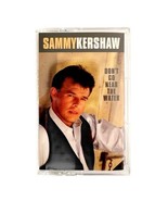 Sammy Kershaw Don&#39;t Go Near The Water 1991 Cassette Tape Vintage Country... - $27.34 CAD