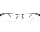 Prada Eyeglasses Frames VPR 52E 7AY-1O1 Brown Gray Rectangular 49-17-135 - $121.33