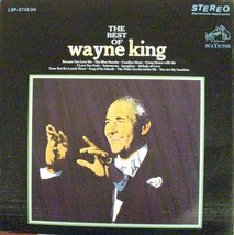 The Best Of Wayne King WAYNE KING - $9.88