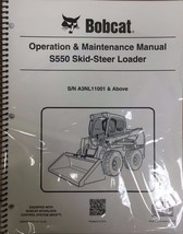 Bobcat S550 Skid Steer Operation &amp; Maintenance Manual Operator/Owners 1 ... - £18.82 GBP