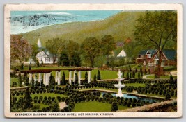 Hot Springs VA Homestead Hotel Evergreen Gardens Postcard O30 - £13.23 GBP