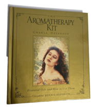 The Aromatherapy Kit by Charla Devereux Essential Oils and How To Use Th... - $12.39