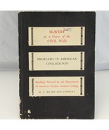 Slavery as a Cause of the Civil War Problems in American Civilization 1949 - $50.90 CAD