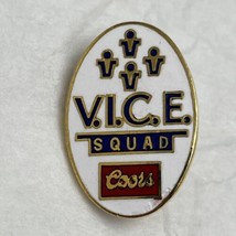 Coors Beer VICE Squad Golden Colorado Brewery Lapel Hat Pin Pinback - £9.54 GBP
