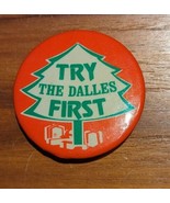 Vintage Try The Dalles OR First Holiday Christmas Shopping Button Pin 1 ... - $14.50