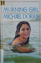 Morning Girl by Michael Dorris / 1995 Juvenile Historical Fiction - £0.89 GBP