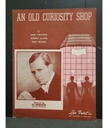 Rare Leo Feist Sheet Music AN OLD CURIOSITY SHOP 1938 Al Donahue Orch. C... - £26.46 GBP
