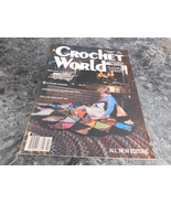 Crochet World Magazine February 1981 - $2.99