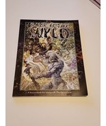 BOOK OF THE WYLD A SOURCEBOOK FOR WEREWOLF: THE APOCALYPSE - £15.53 GBP