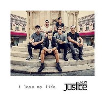 Justice Crew - I Love My Life (CD Single 2015, CD-S 888750781) - £8.00 GBP