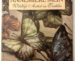 The Art of Annemieke Mein: Wildlife Artist in Textiles, Embroidery, Need... - $19.75